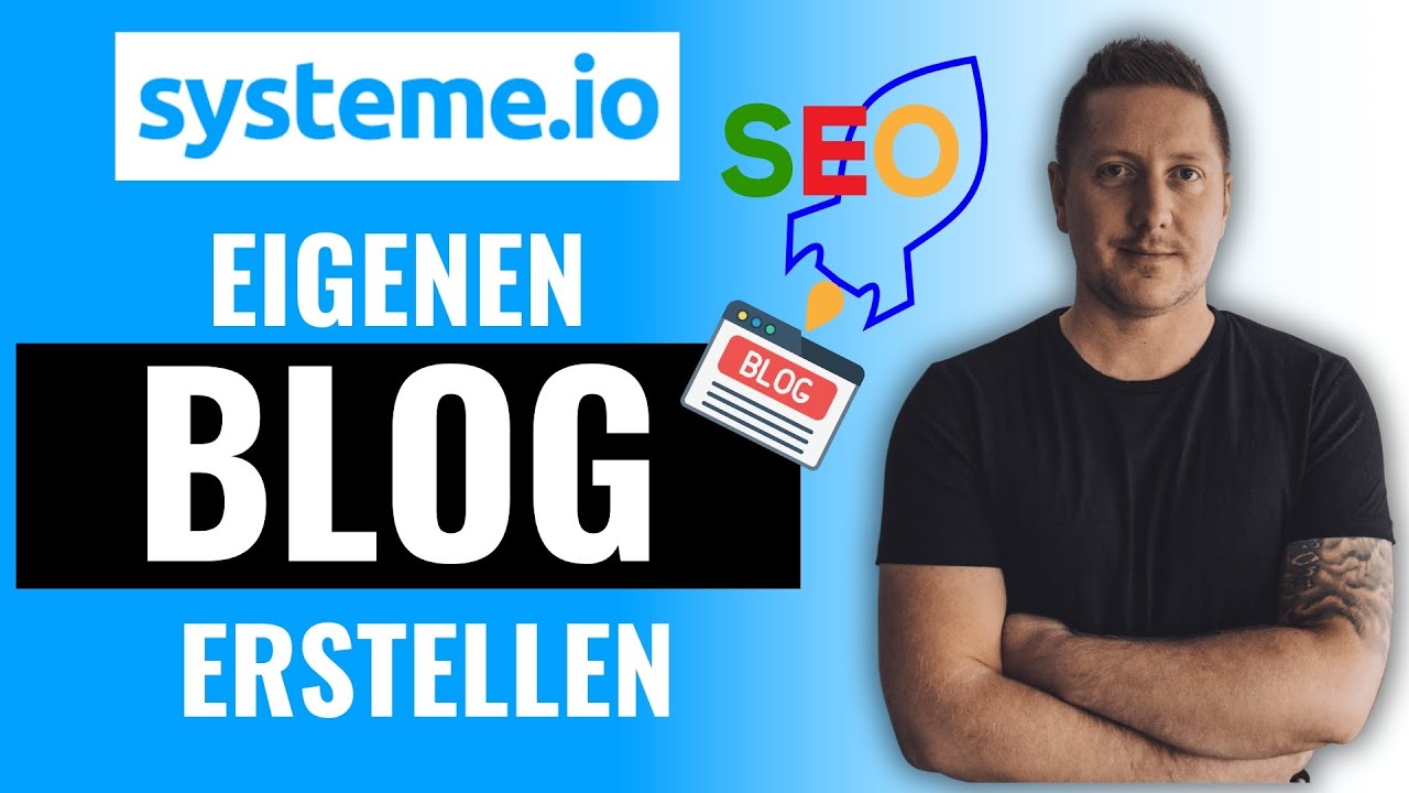 Systeme.io Tutorial deutsch - Deinen eigenen Blog erstellen