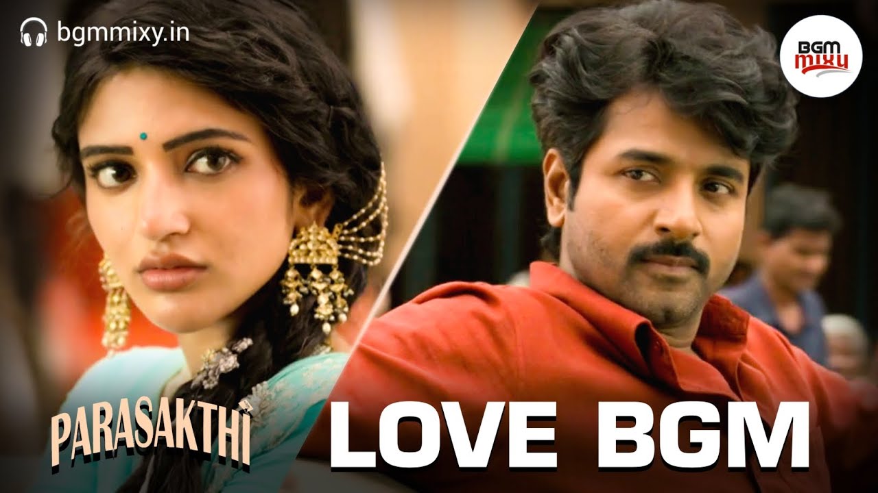 Parasakthi Love BGM HQ ❤️🎵- Adi Alaye Flute Theme - Parasakthi BGM OST