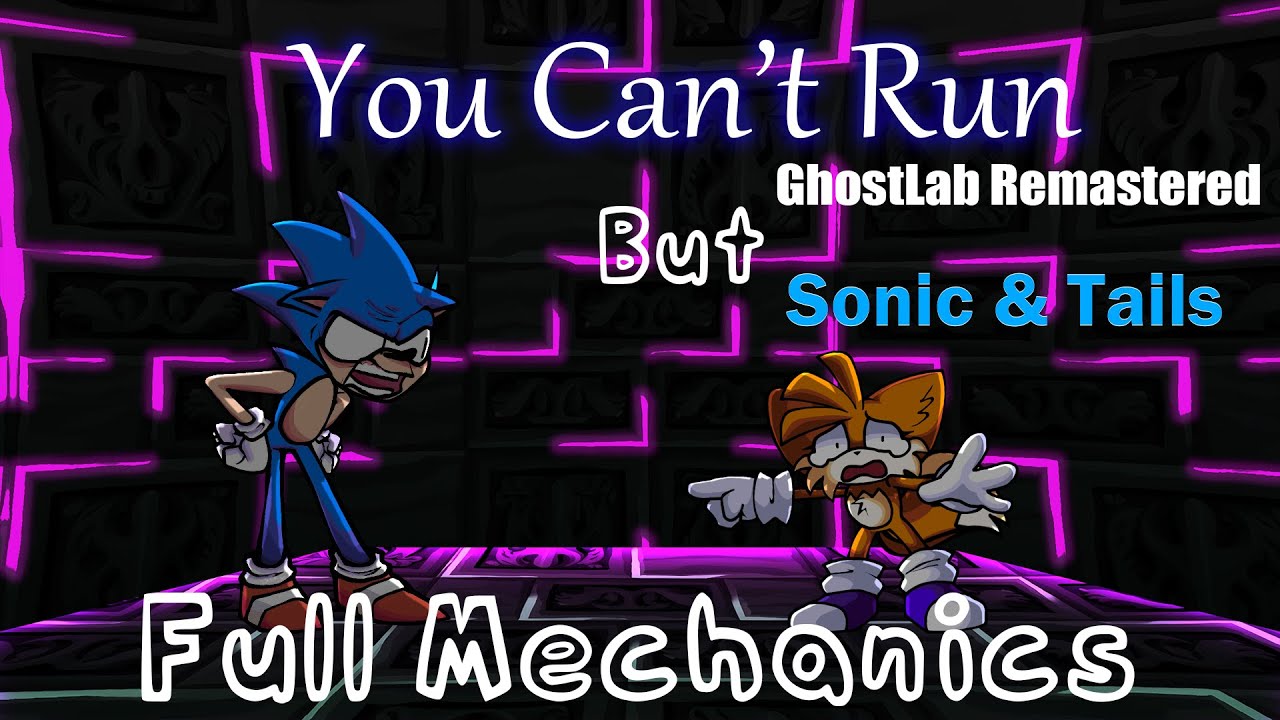You Can't Run GhostLab [Sonic & Tails Version by FNF Cover Studio] - Friday Night Funkin