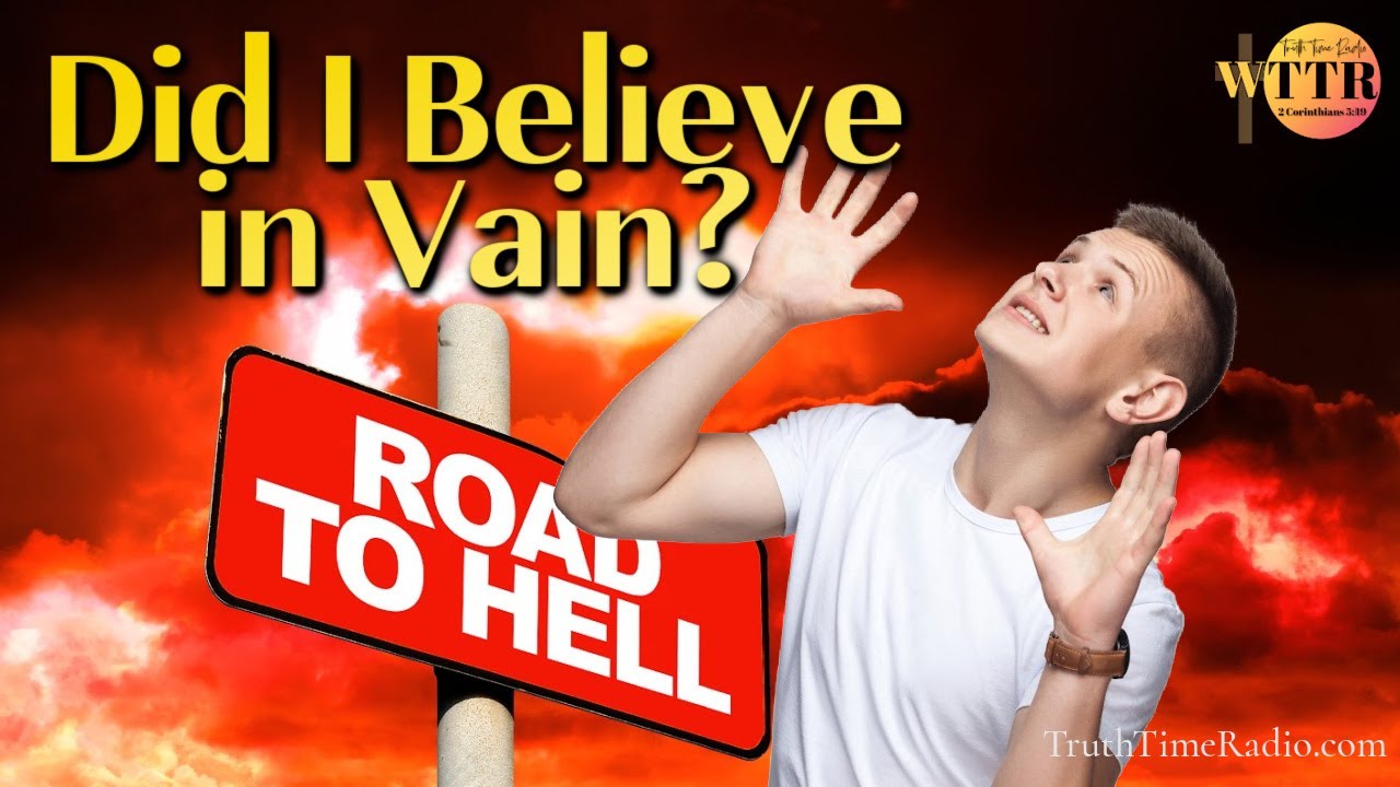 No One Can Believe Paul's Gospel in Vain | Rightly Dividing The Word of Truth | Dispensationalism