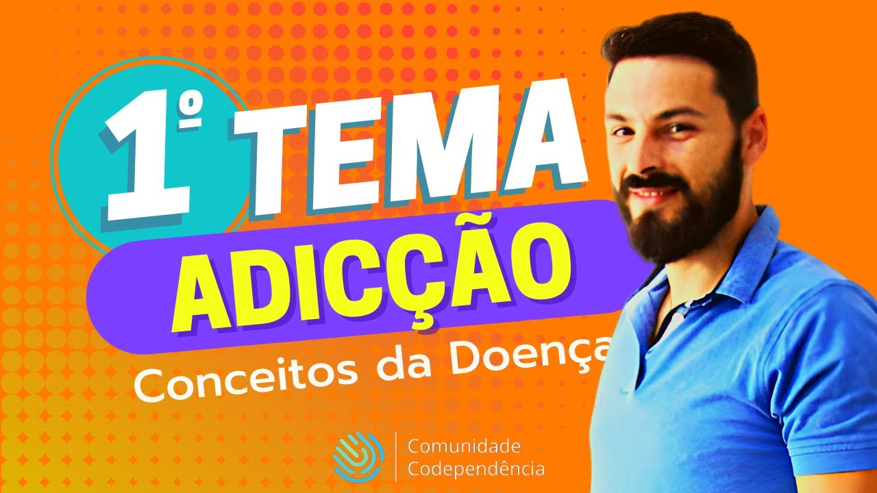 ADIC&Ccedil;&Atilde;O - Conceitos da Doen&ccedil;a