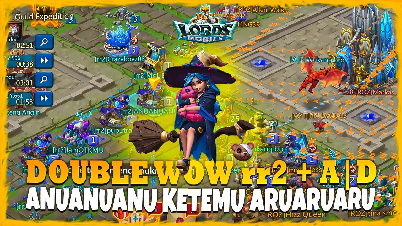 DOUBLE WOW rr2 + A|D KETIKA ANUANUANU KETEMU ARUARUARU !!! - Lords Mobile Indonesia