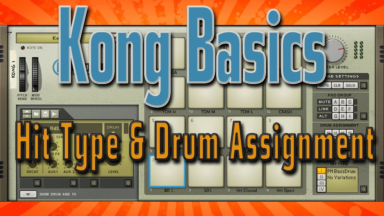 Kong Basics: Hit Type & Drum Assignment (Reason 6.5)
