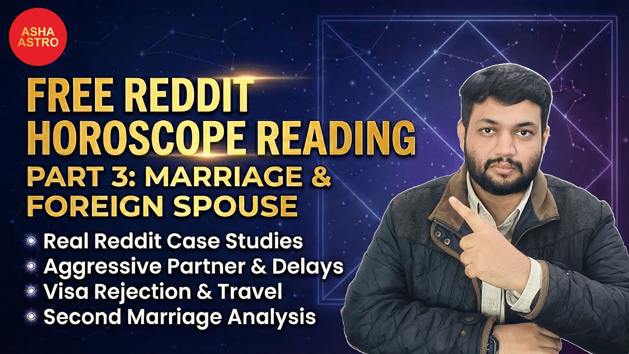 Free Reddit Horoscope Reading #3 | Live Case Studies | Foreign Spouse & Delayed Marriage?