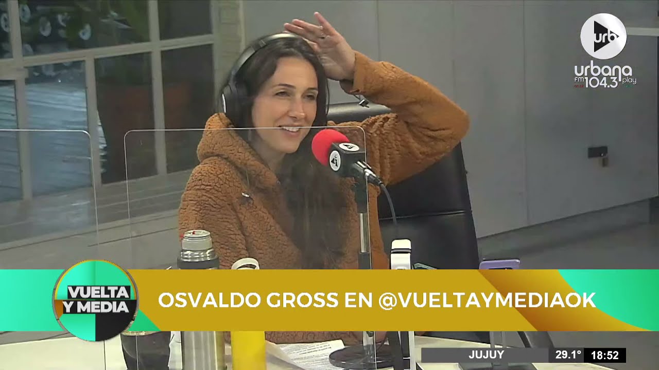 Osvaldo Gross pasó por #VueltaYMedia | Nota completa