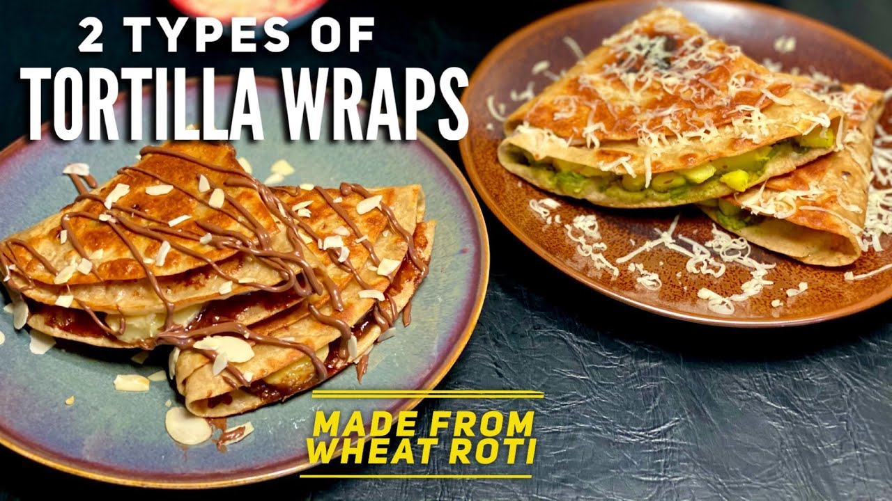 सिर्फ 10 मिनट में गेहूँ की रोटी से बने Viral 2 Types of Tortilla Wraps I Viral Tortilla Wraps