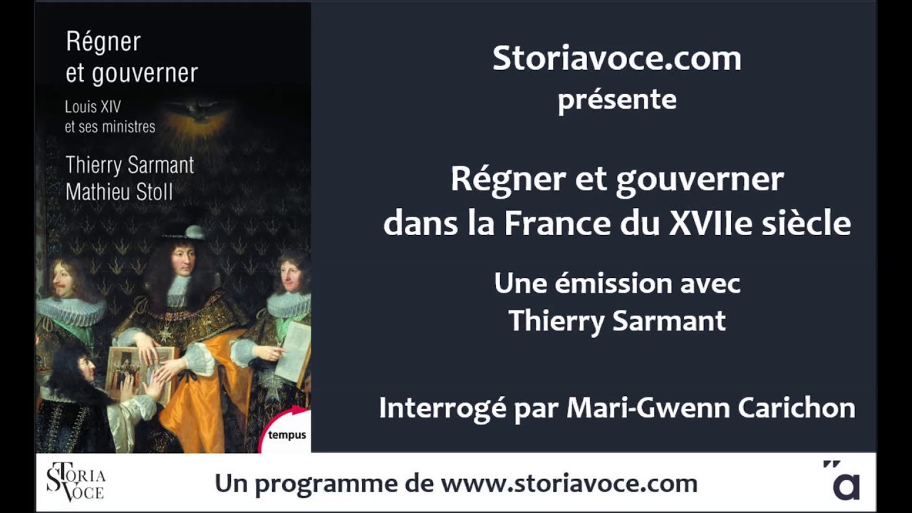Régner et gouverner (en son conseil) au XVIIe siècle