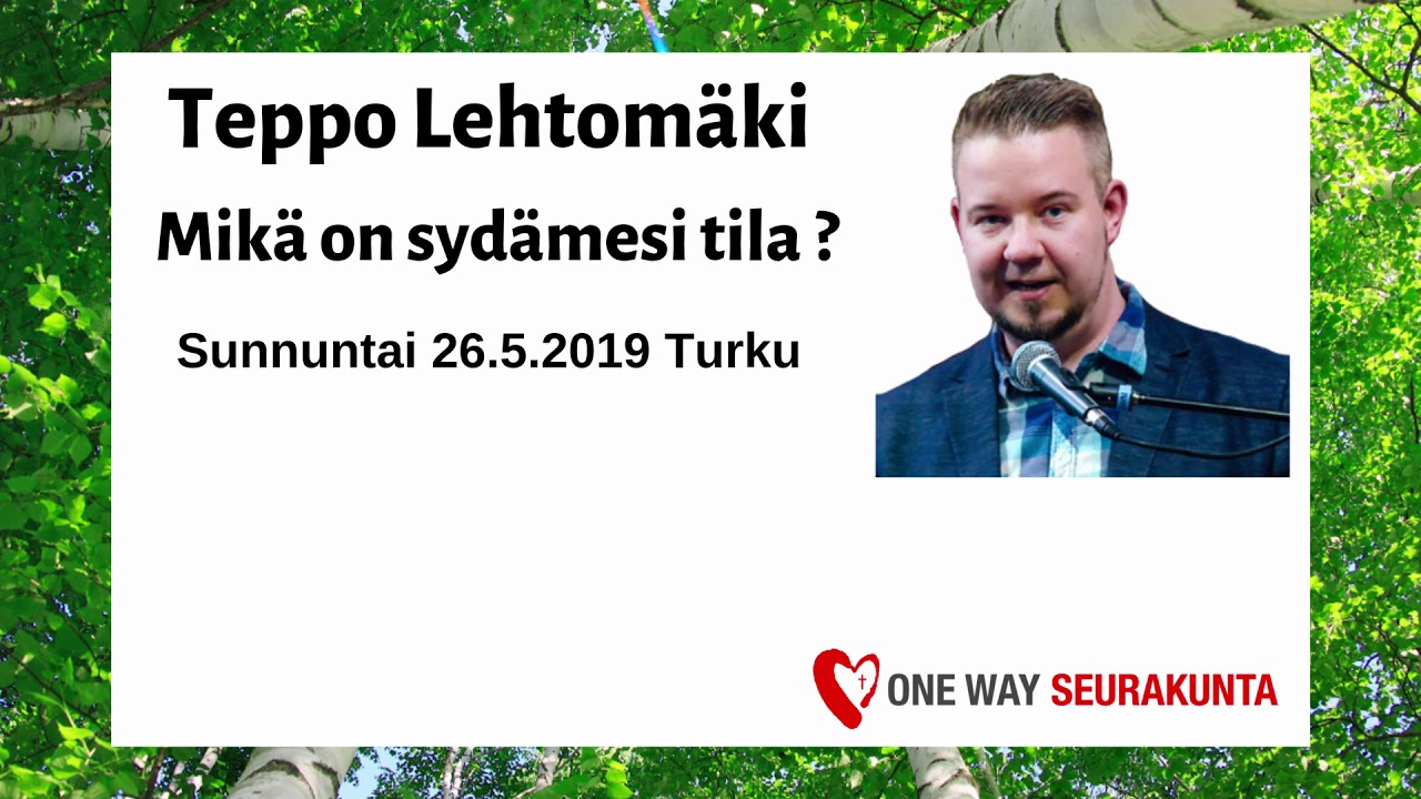 Teppo Lehtomäki mikä on sydämesi tila ?