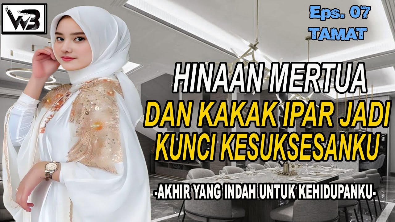 Hinaan Mertua Dan Ipar Jadi Kunci Suksesku(TAMAT)|| WIRDA BERCERITA #kisahrumahtangga #novelromantis