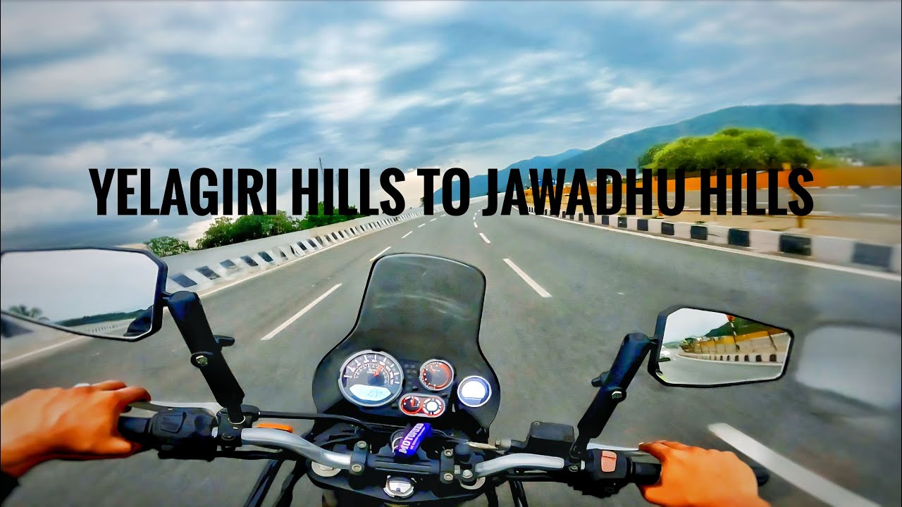Yelagiri Hills to Jawadhu Hills | One-day Ride from Chennai | Tamil Vlog