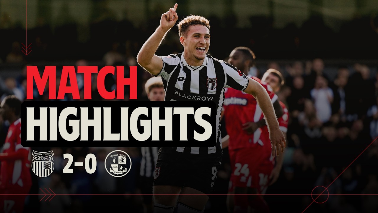 HIGHLIGHTS | Grimsby Town vs Crawley Town | Sky Bet League Two | 19th September 2026