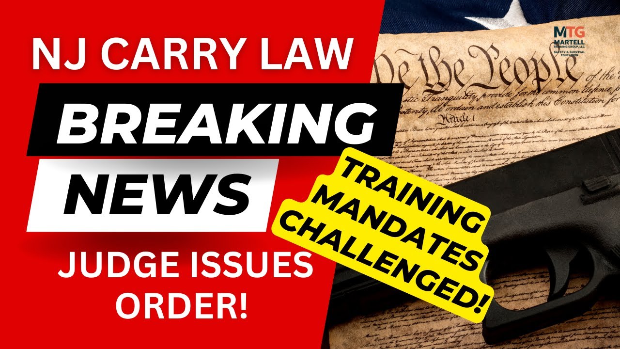 Breaking News:  NJ Gun Carry Training Challenged