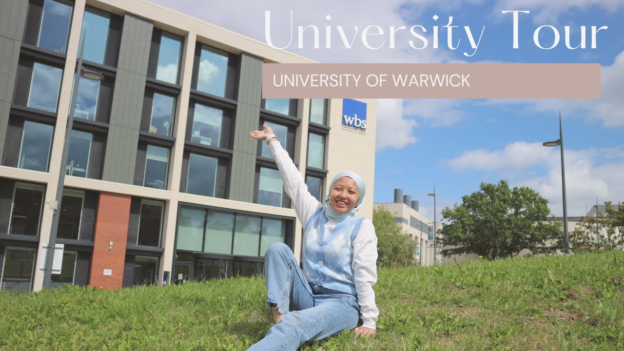 Warwick University Tour!!