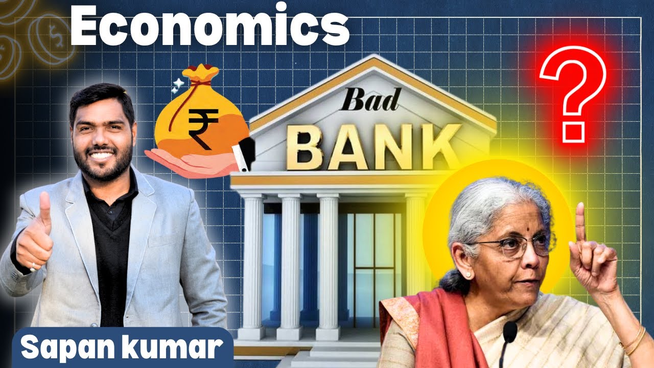 Bad Bank Kya Hai | Concept of Bad Bank Hindi | UPSE Concept Explained | 