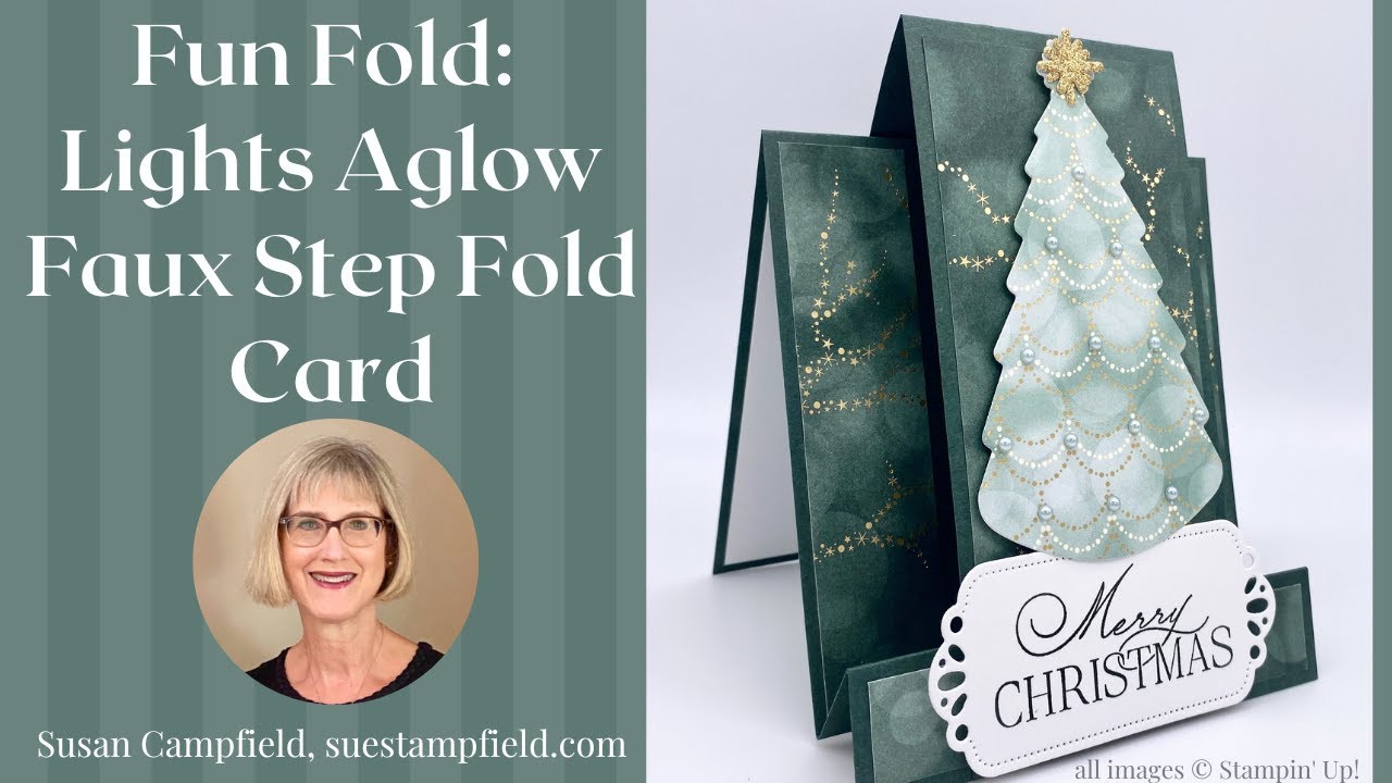 Fun Fold: Gorgeous Lights Aglow Christmas Faux Step Fold Card