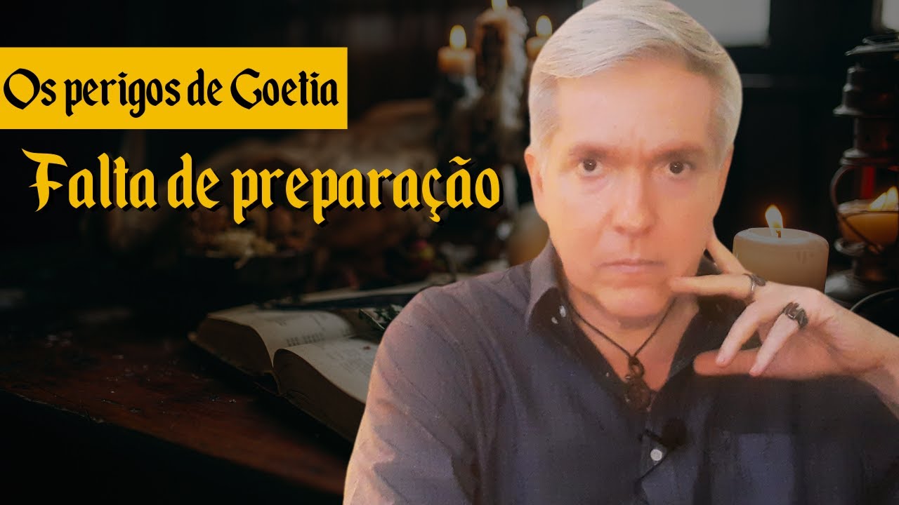 Os perigos de Goetia II - Falta de preparação