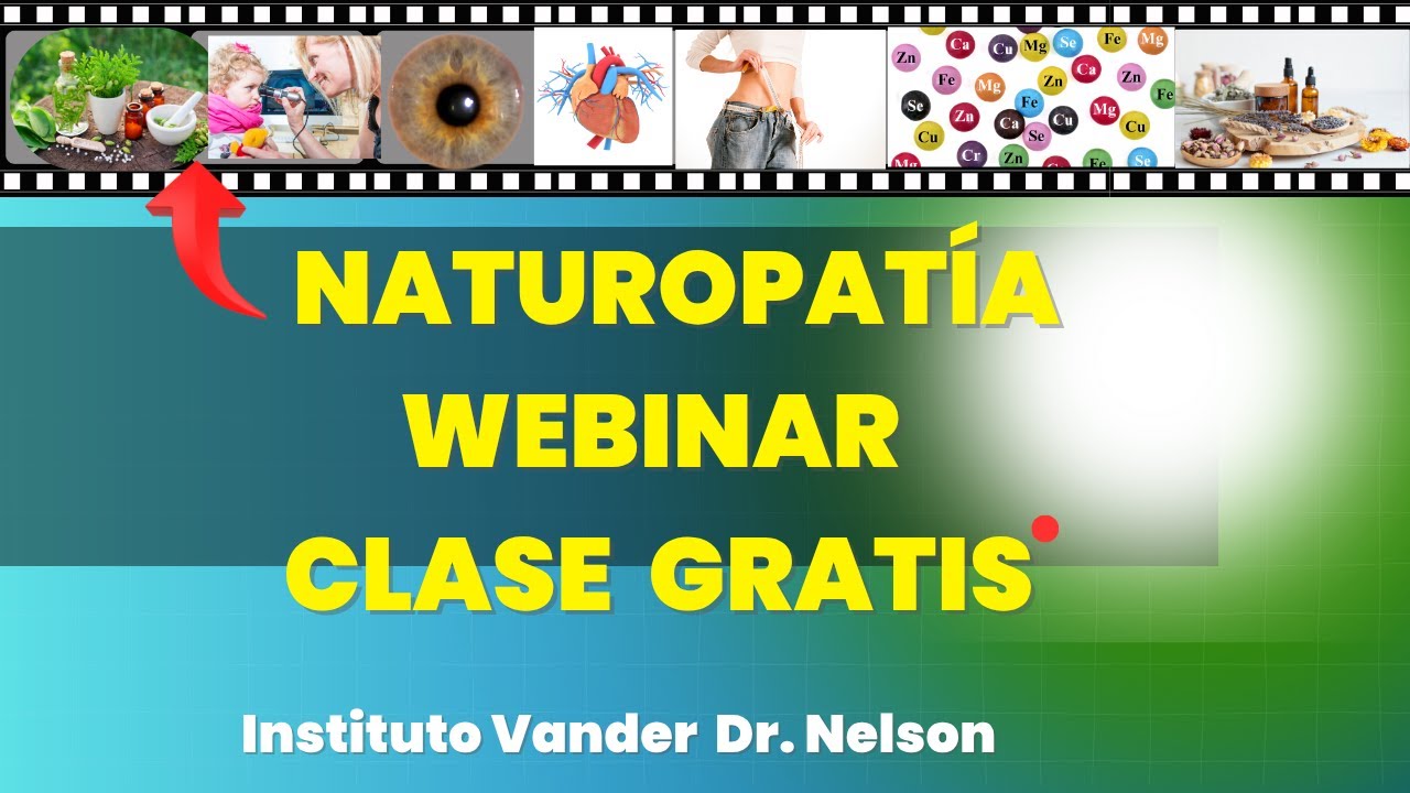 NATUROPAT&Iacute;A WEBINAR CLASE GRATIS