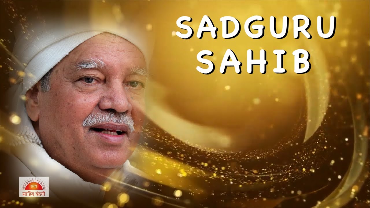 “SADGURU SAHIB