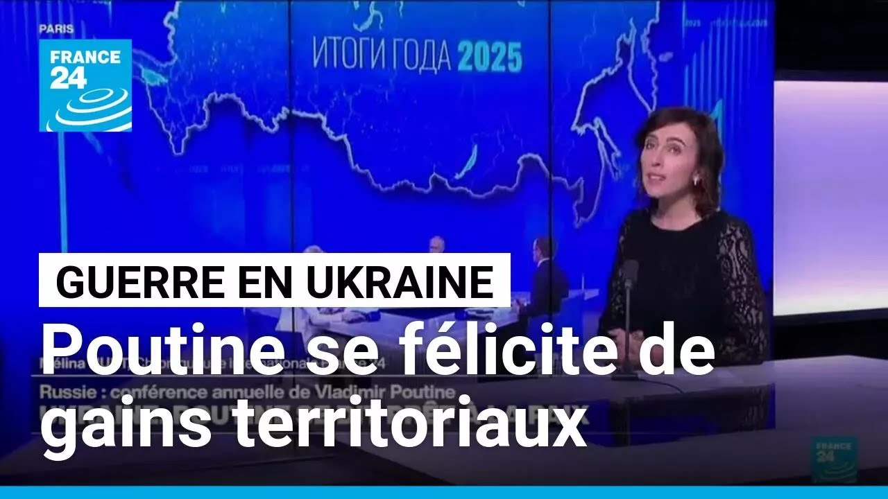 Conf&eacute;rence annuelle de Poutine : Moscou revendique des avanc&eacute;es en Ukraine &bull; FRANCE 24