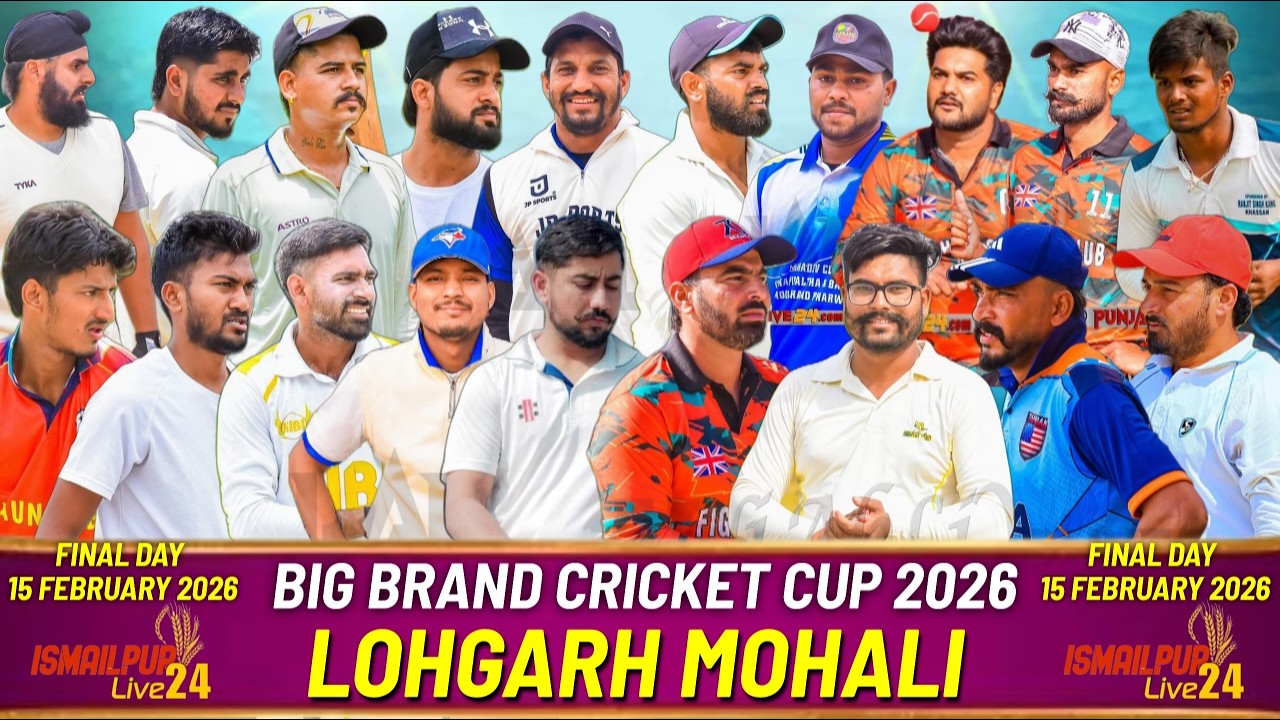 LOHGARH !!! MOHALI !!! COSCO CRICKET CUP _FINAL DAY_15-02-2026@Ismailpurlive24