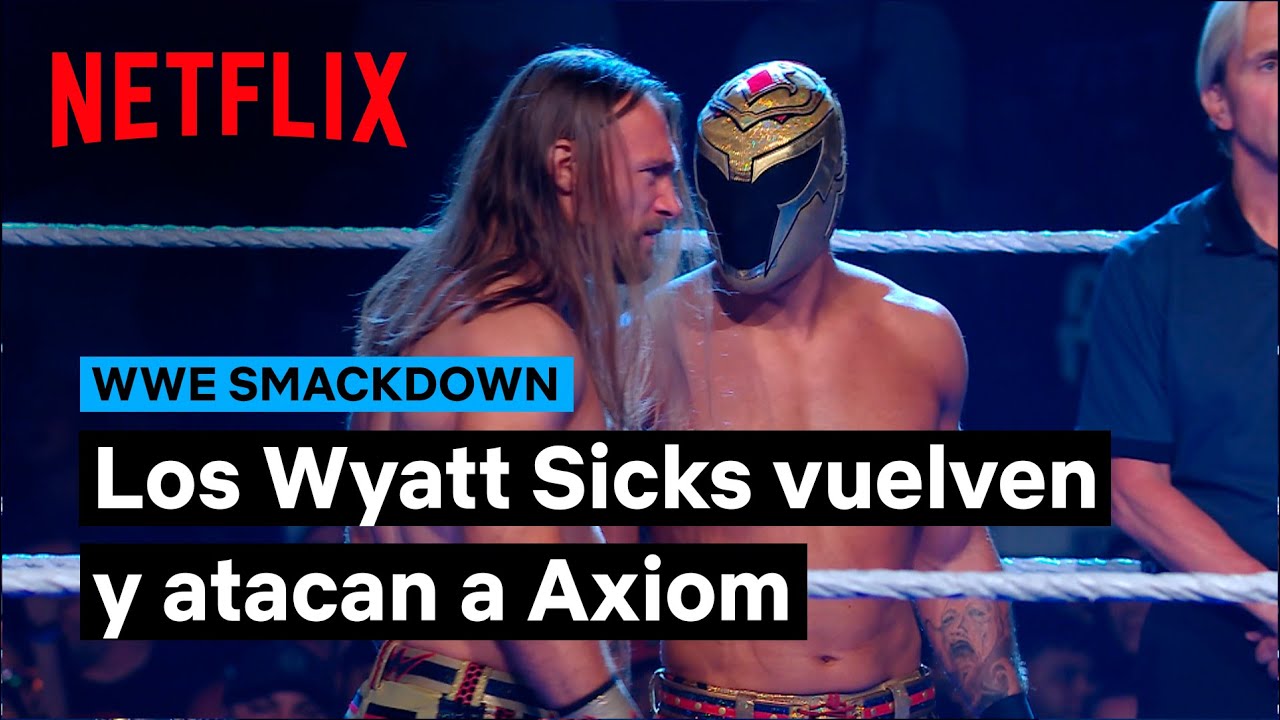 Resumen de SmackDown 23 de mayo: los Street Profits sorprenden a Fraxiom | WWE | Netflix España