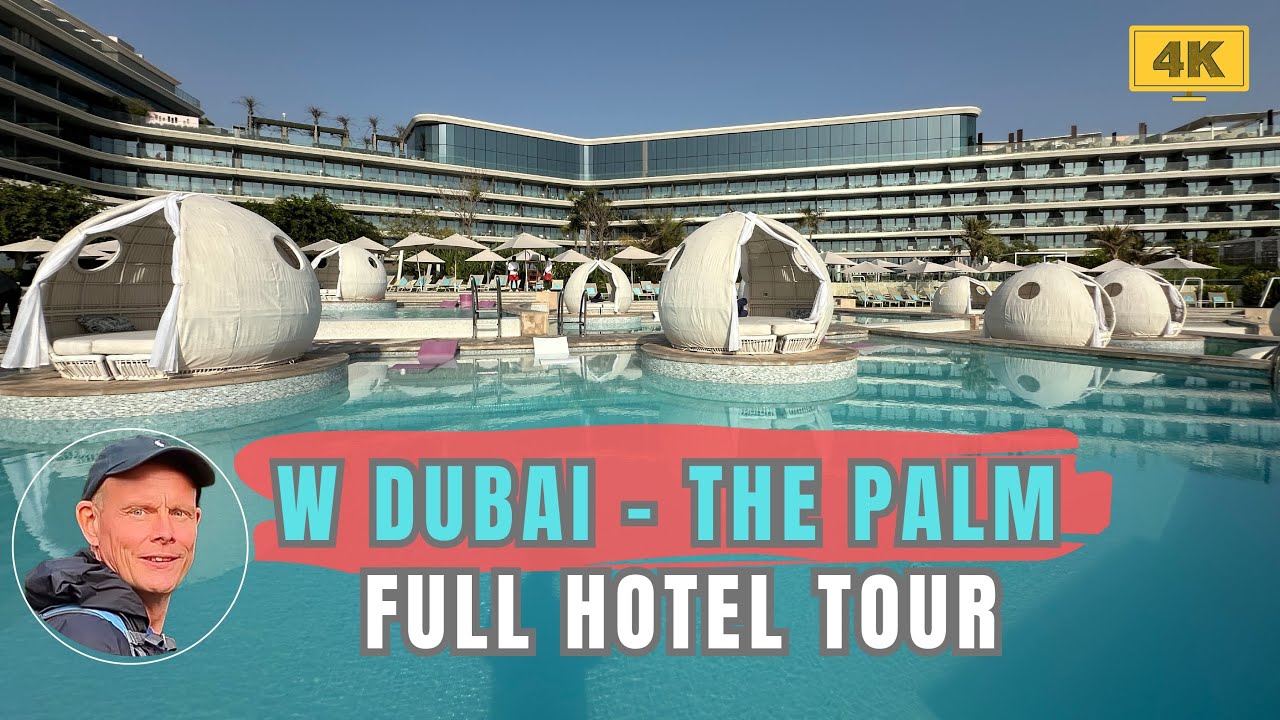 W Dubai - The Palm - FULL HOTEL TOUR - Wet Deck - Beach - Pool - Bar - Restaurant - GYM - [4K]