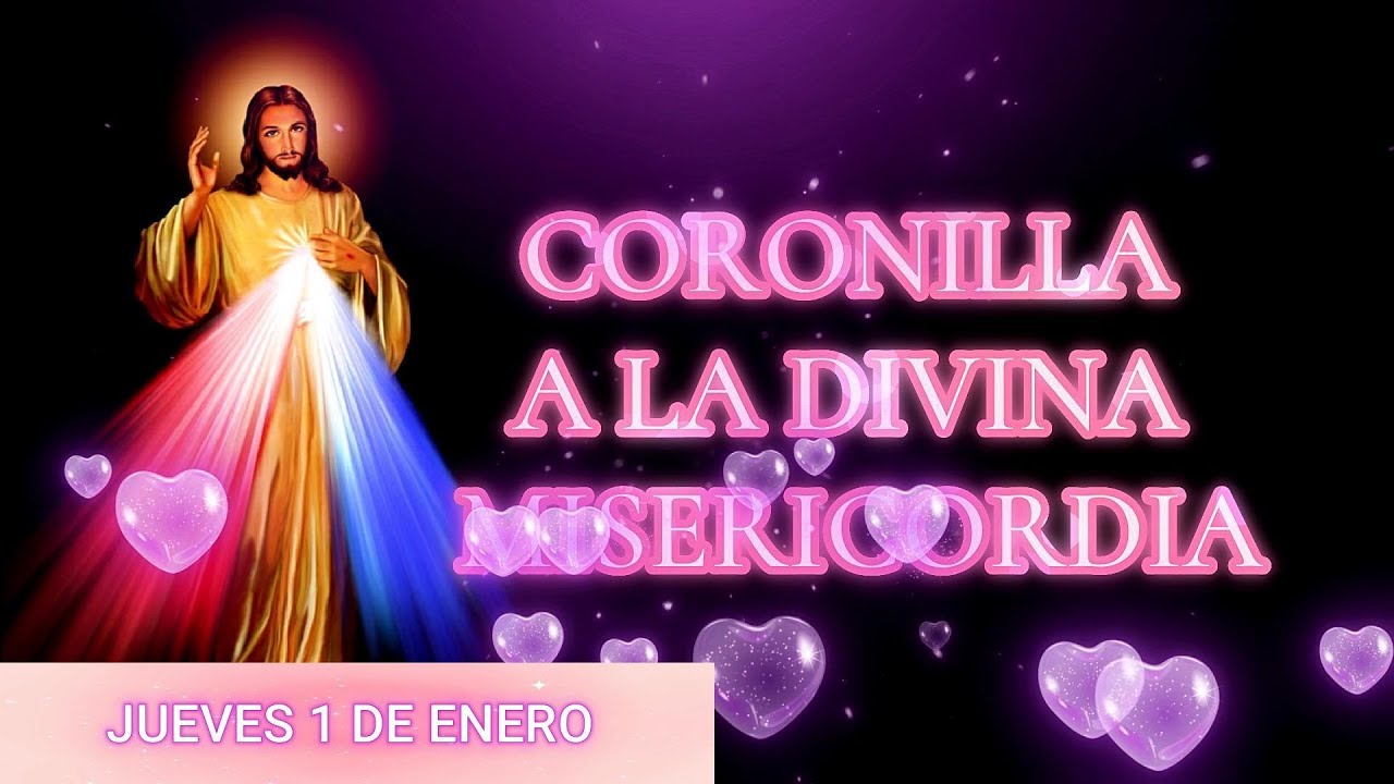 Coronilla a la Divina Misericordia de hoy Jueves 1 de Enero 🙏🏻🌺