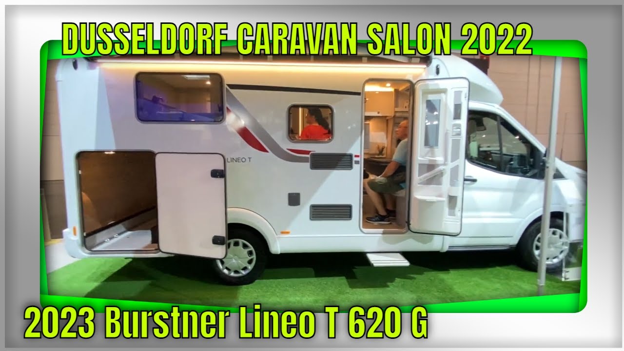 2023 Burstner Lineo T 620 G Interior And Exterior Dusseldorf Caravan Salon 2022