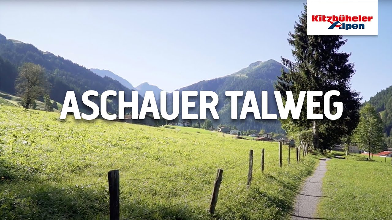 Wanderwege-Tipp: Aschauer Talweg in Kirchberg in Tirol