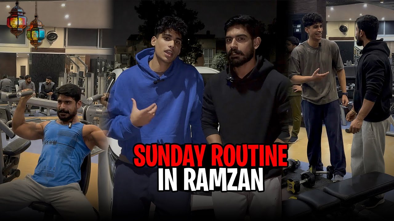 Sunday Routine in Ramzan | gymedy7 