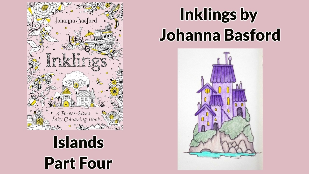 Inklings by Johanna Basford - Islands Page (Part 4)