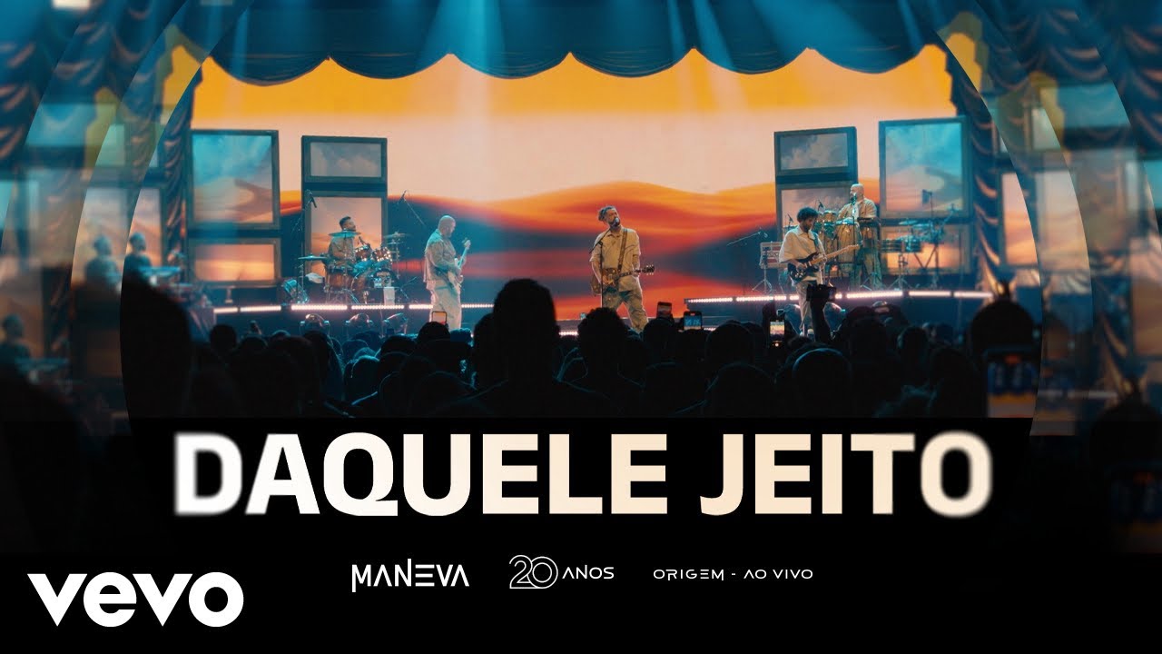 Maneva - Daquele Jeito (Ao Vivo Em S&atilde;o Paulo / 2025)