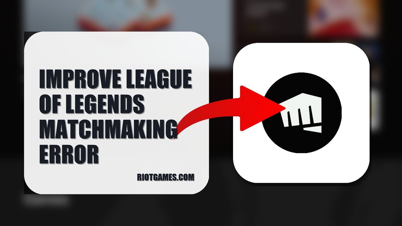 How To Improve League Of Legends Matchmaking Error 2025 (QUICK FIX) (2026)