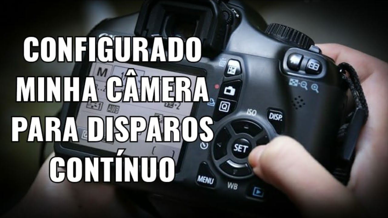 CONFIGURANDO SUA C&Acirc;MERA PARA TIRAR FOTOS CONT&Iacute;NUA.
