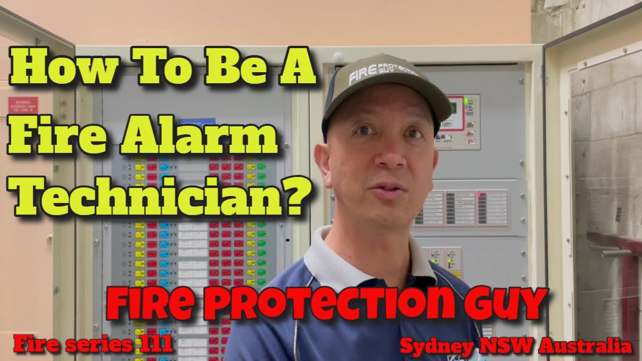 HOW TO BE A FIRE ALARM SYSTEM TECHNICIAN IN AUSTRALIA?