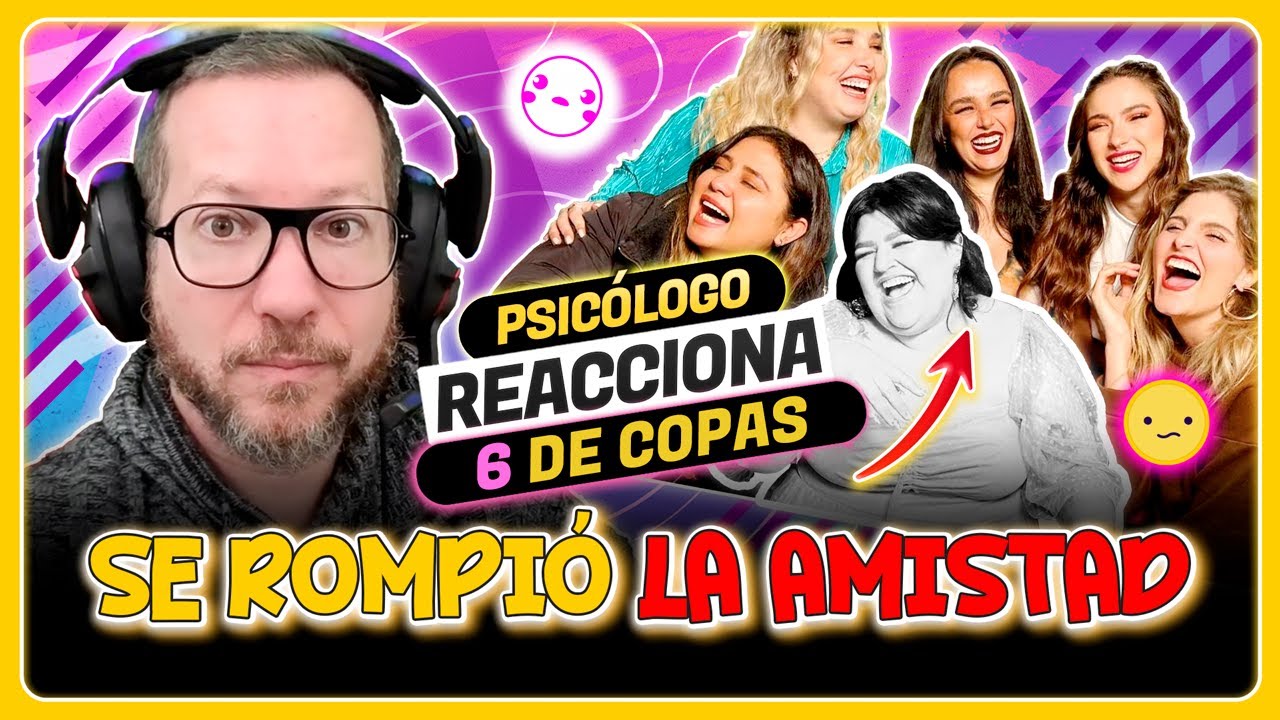 ¿Qué pasó en 6 de copas? Cuando el BURNOUT destruye tus AMISTADES y PROYECTOS  Psicólogo ANALIZA