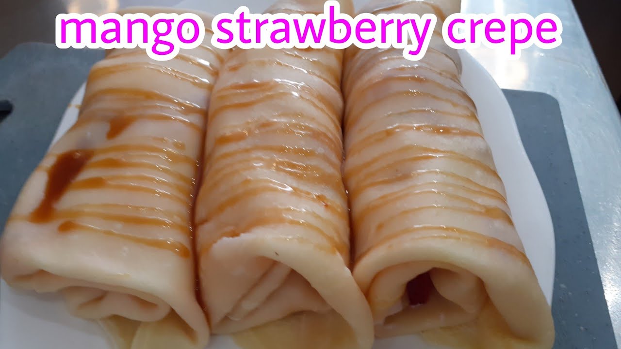 STRAWBERRY MANGO CREPE ROLL|TRY THIS AT HOME|EASY RECIPE|HOW TO MAKE STRAWBERRY MANGO CREPE ROLL