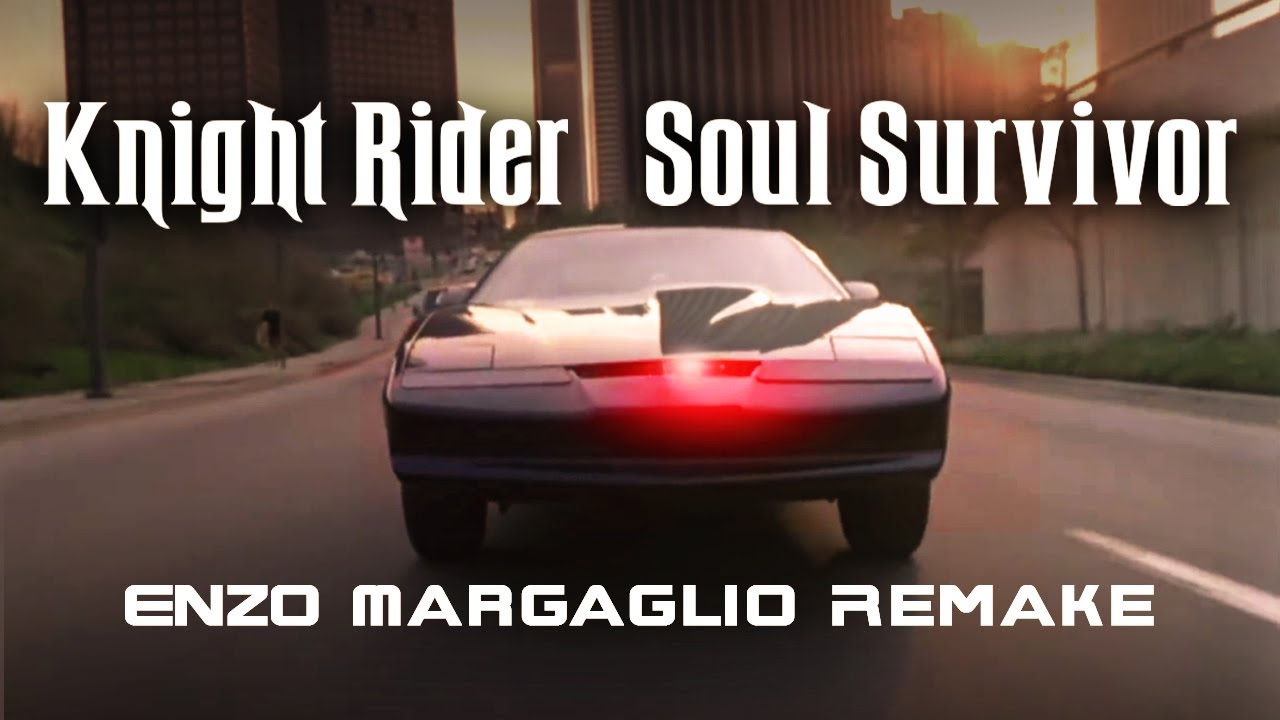 Knight Rider Soul Survivor (Cover/Remake by Enzo Margaglio)