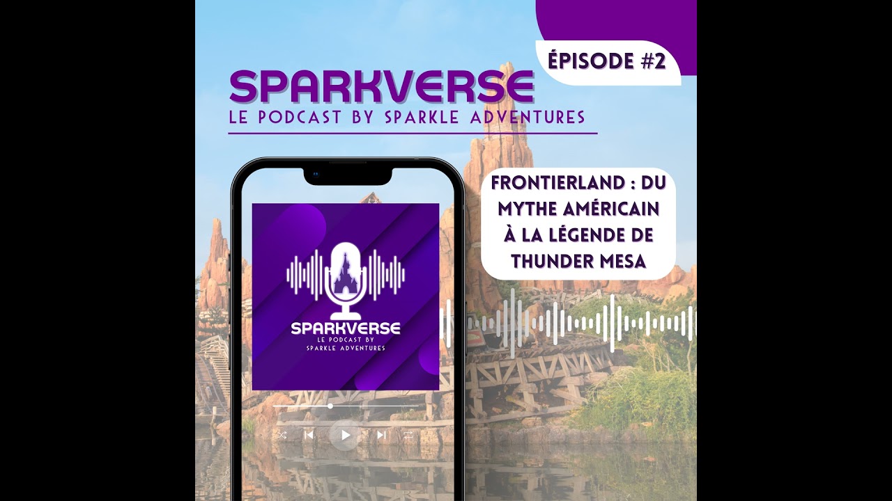 [#2] Frontierland : du mythe américain à la légende de Thunder Mesa