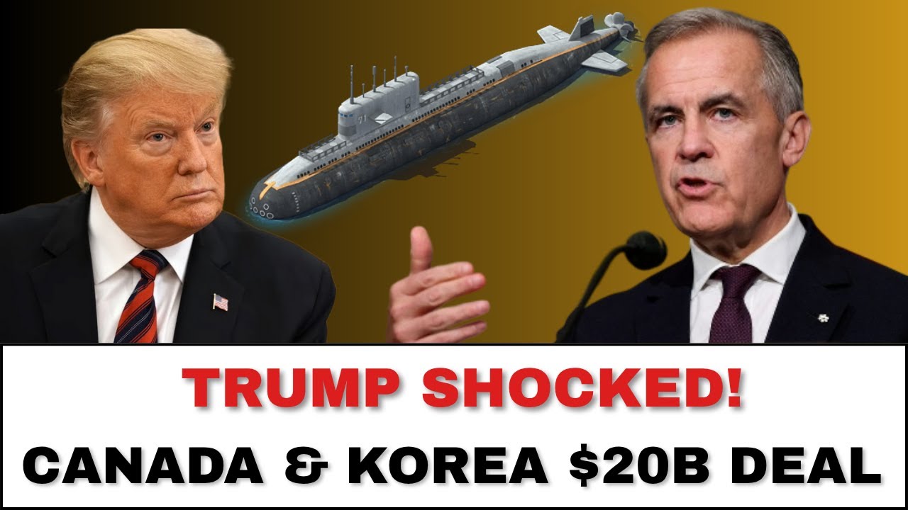 Canada and Korea Just Made a $20 BILLION Submarine Deal That Has the USA FREAKING OUT