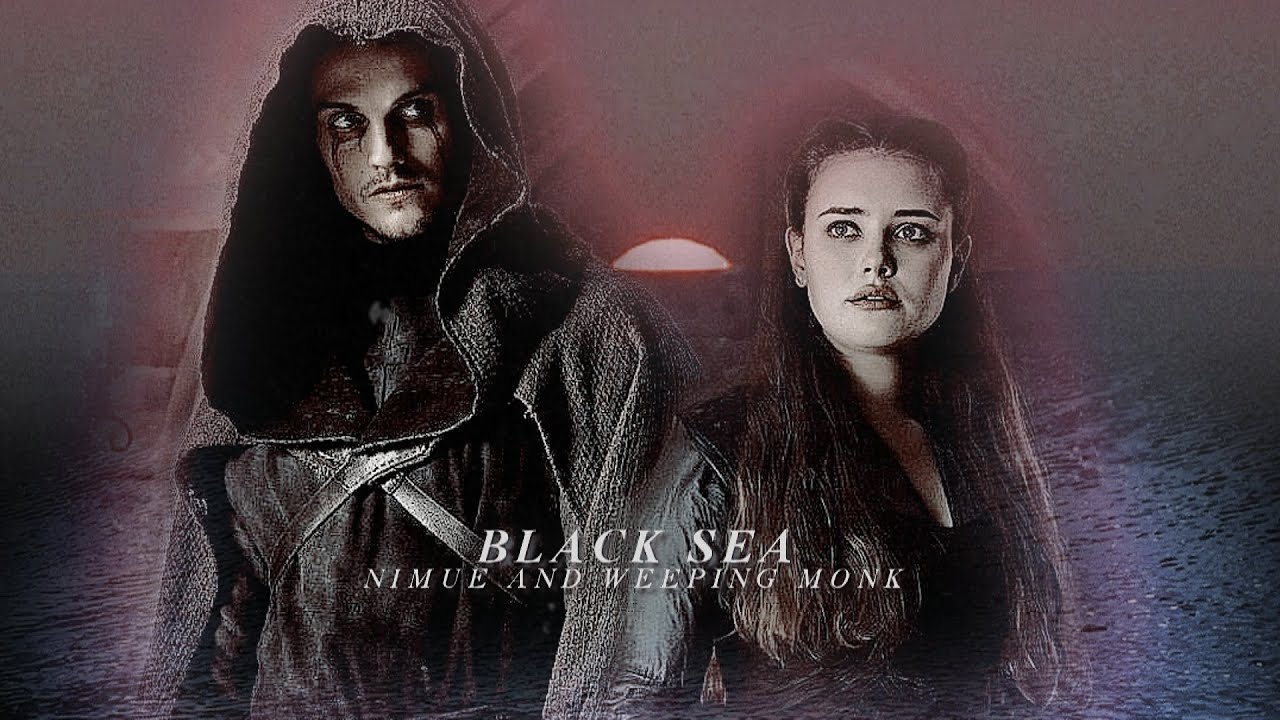The Weeping Monk & Nimue - black sea [NIMULOT]