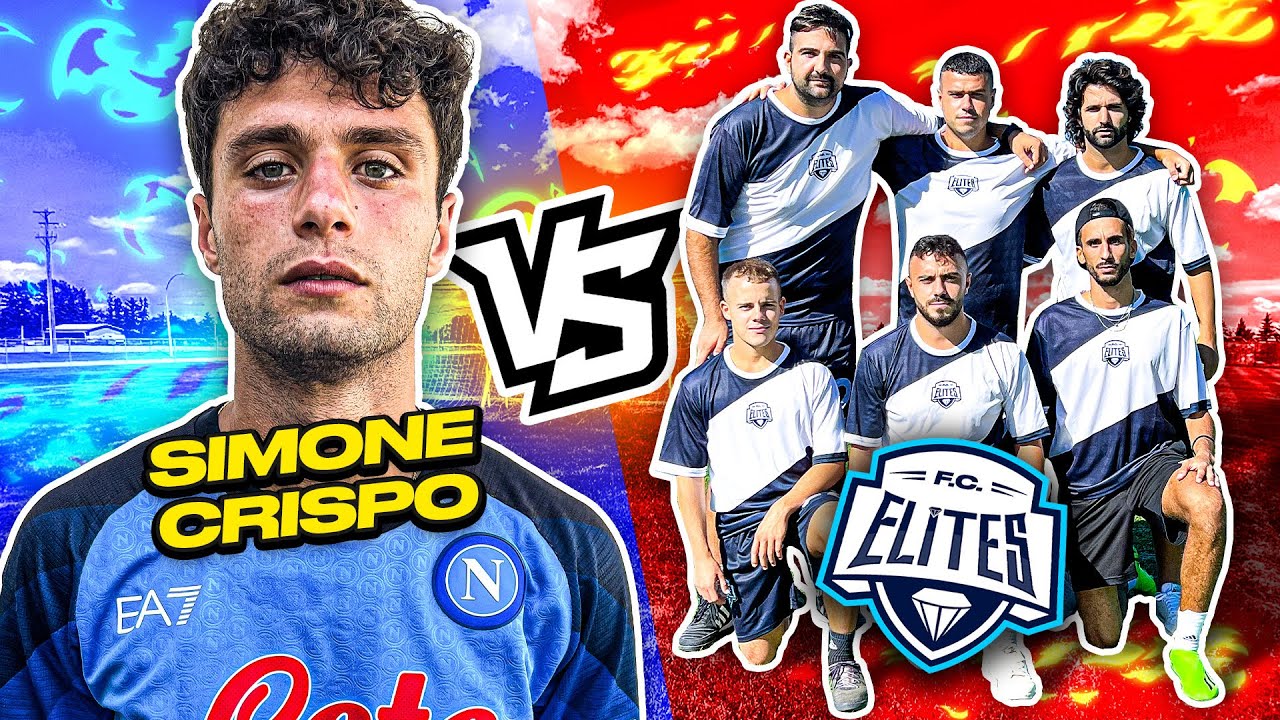 💎 ELITES vs SIMONE CRISPO ⚽