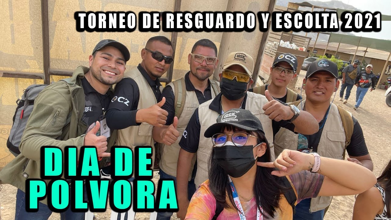 UN DÍA DE PÓLVORA - TORNEO NACIONAL DE RESGUARDO Y ESCOLTA 2021