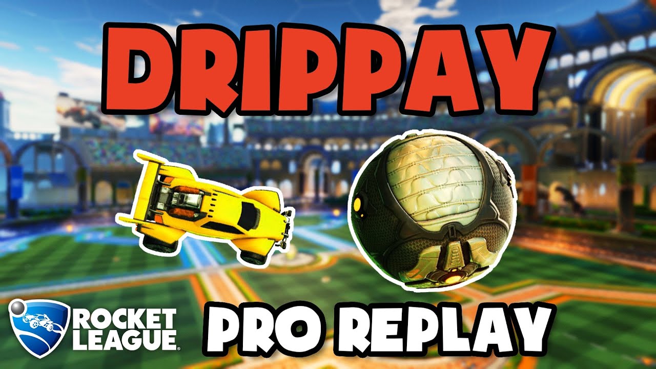 Drippay Pro Ranked 2v2 #4 - Rocket League Replays