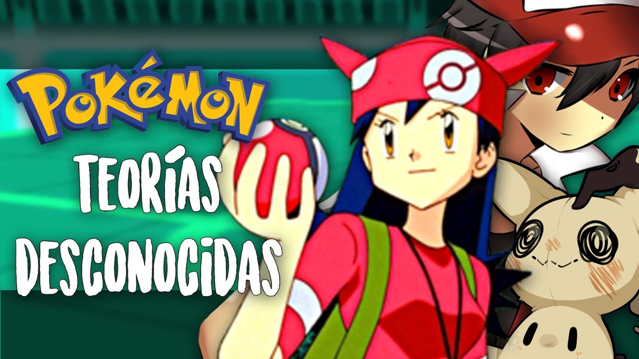 3 Teorías Increíbles del Mundo Pokémon