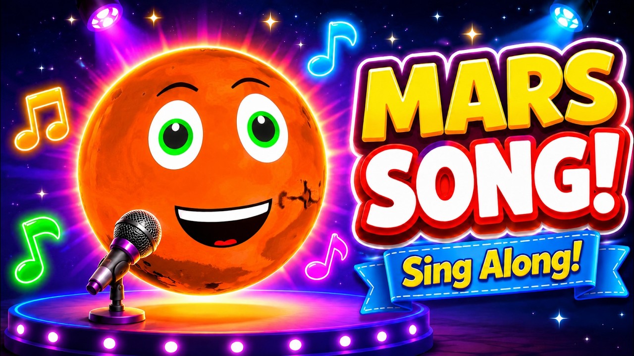 Mars Song for Kids | Red Planet Sing-Along + Fun Mars Facts