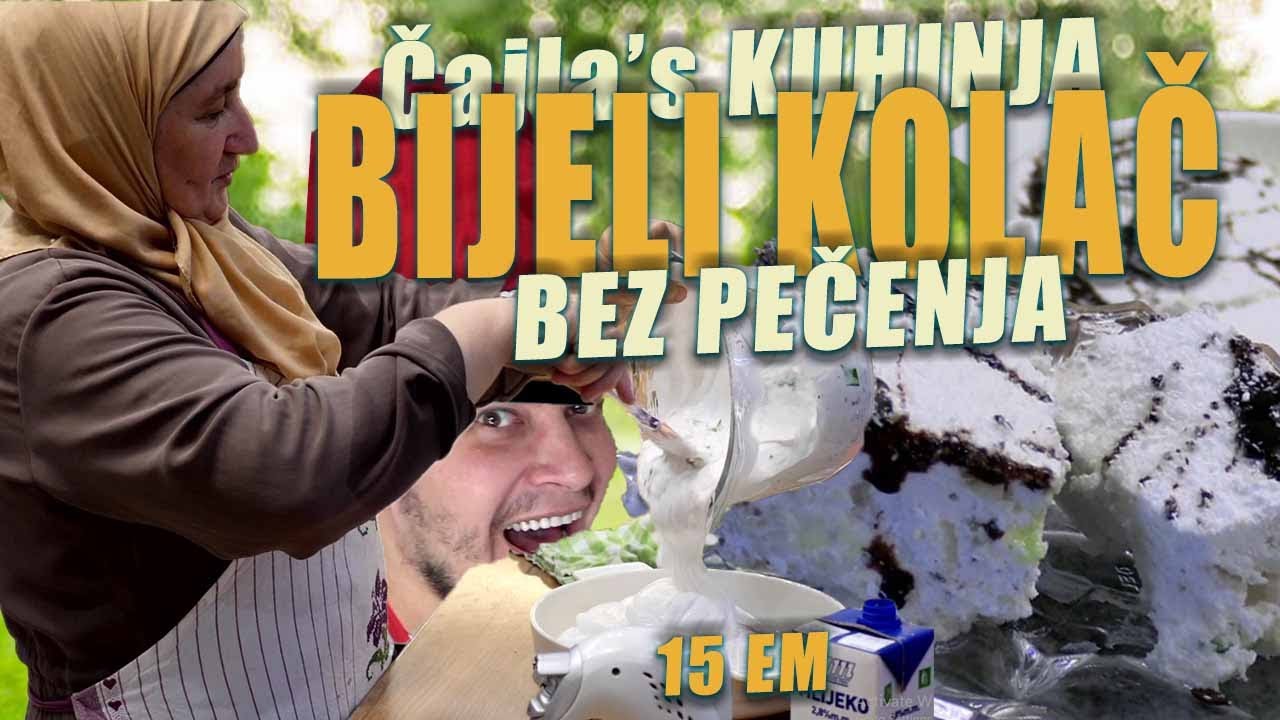 BIJELI KOLAČ KOJI SE NE PEČE - Čajla's KUHINJA 15 EM / 2 SEZ