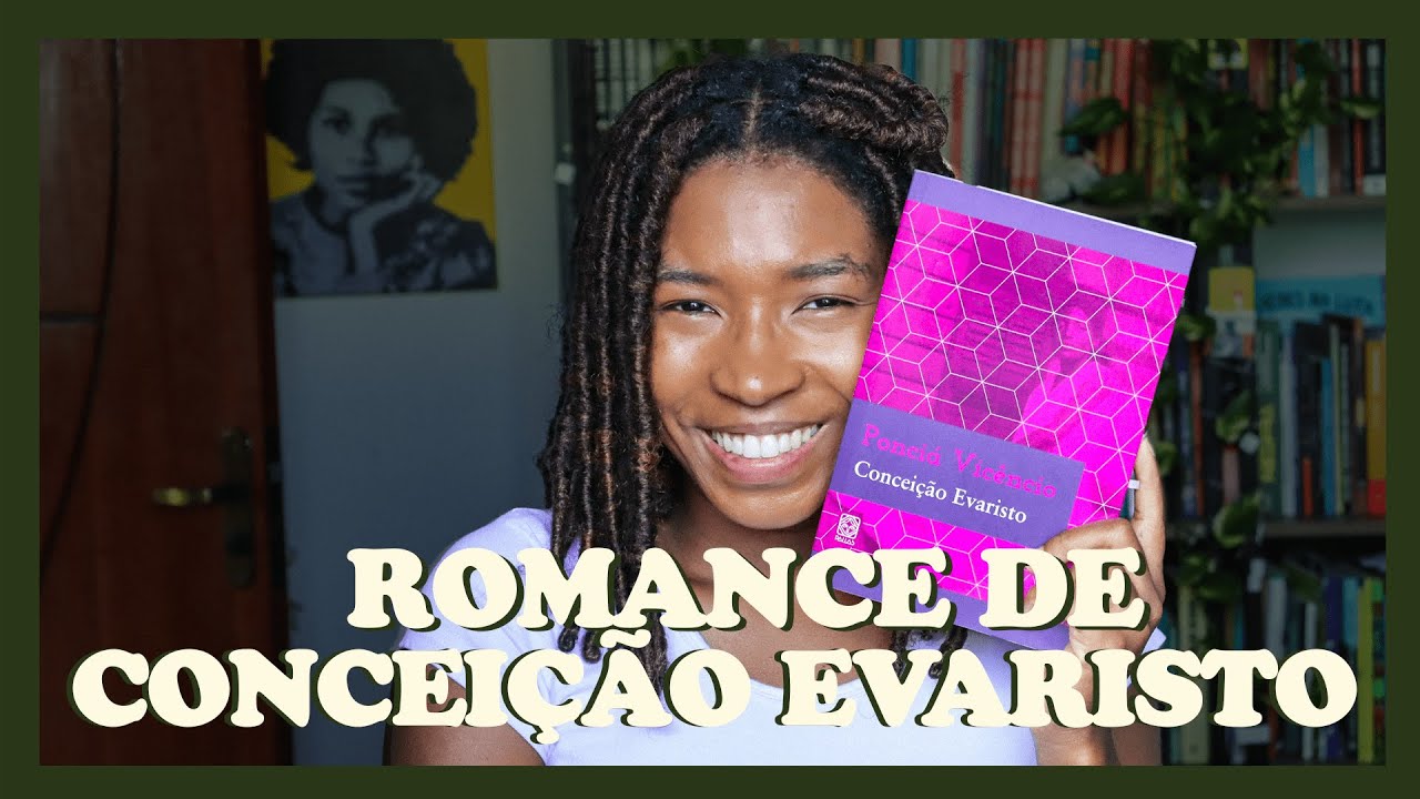 PONCIÁ VICÊNCIO, de CONCEIÇÃO EVARISTO | Impressões de Maria