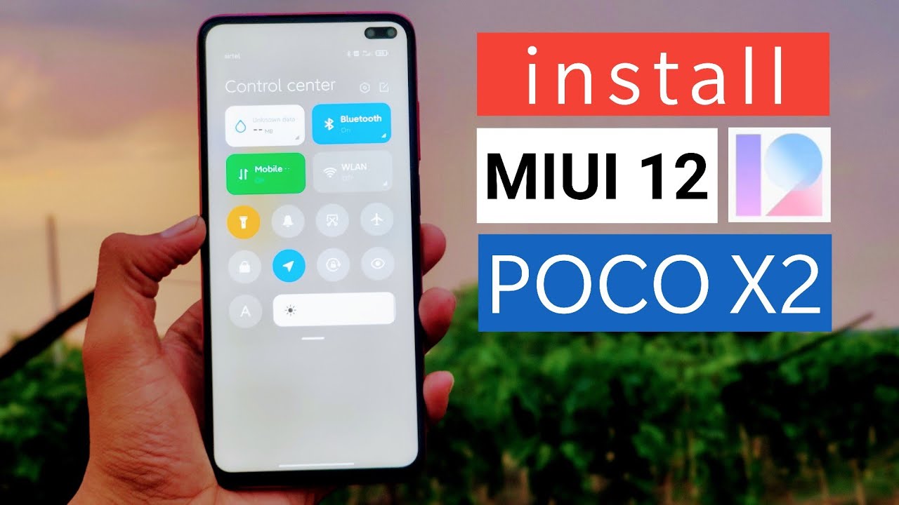 How To Install MIUI 12 Beta On Poco X2/Redmi Phones