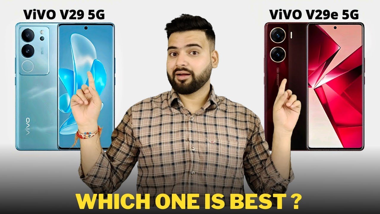 Vivo V29 vs Vivo V29e - Full Comparison | Should I buy Vivo V29 ??🤔